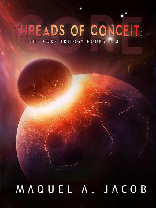 Title details for Threads of Conceit by Maquel A. Jacob - Available